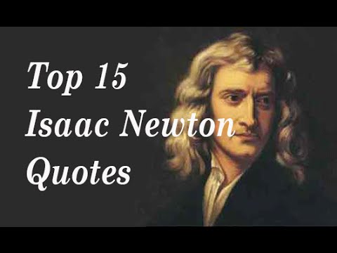 Isaac Newton Quotes About Life 20