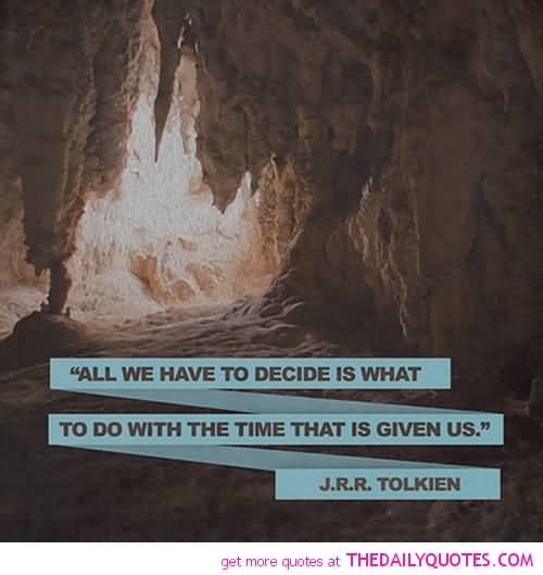 Jrr Tolkien Quotes About Life 11