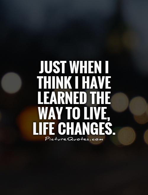 Life Change Quotes 04