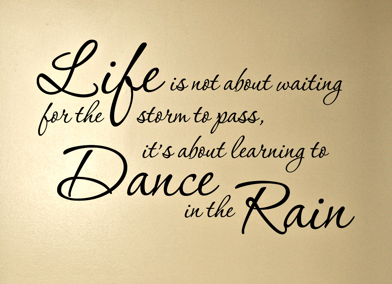 Life Dancing In The Rain Quote 07