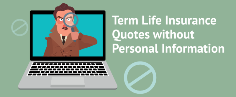 Life Insurance Quote Without Personal Information 11