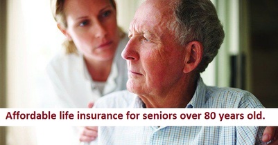 Life Insurance Quotes For Seniors Over 80 07