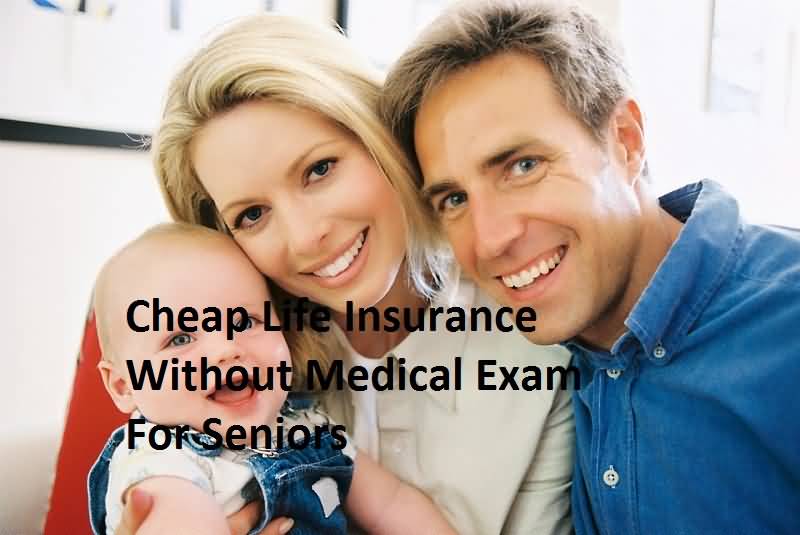 Life Insurance Quotes Without Medical Exam 02 | QuotesBae
