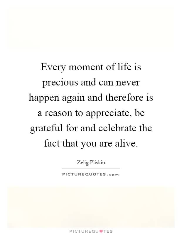 Life Is Precious Quotes 06
