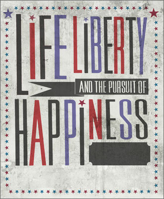 Life Liberty And The Pursuit Of Happiness Quote 16