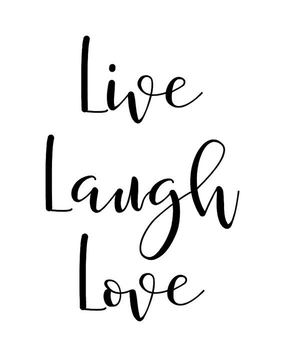 Live Laugh Love Quote 02
