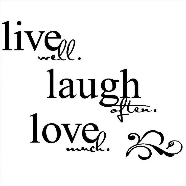 Live Laugh Love Quote 17