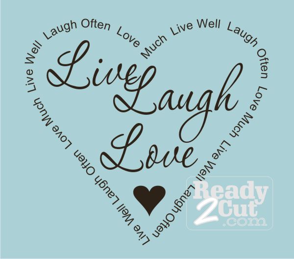 Live Laugh Love Quotes 03