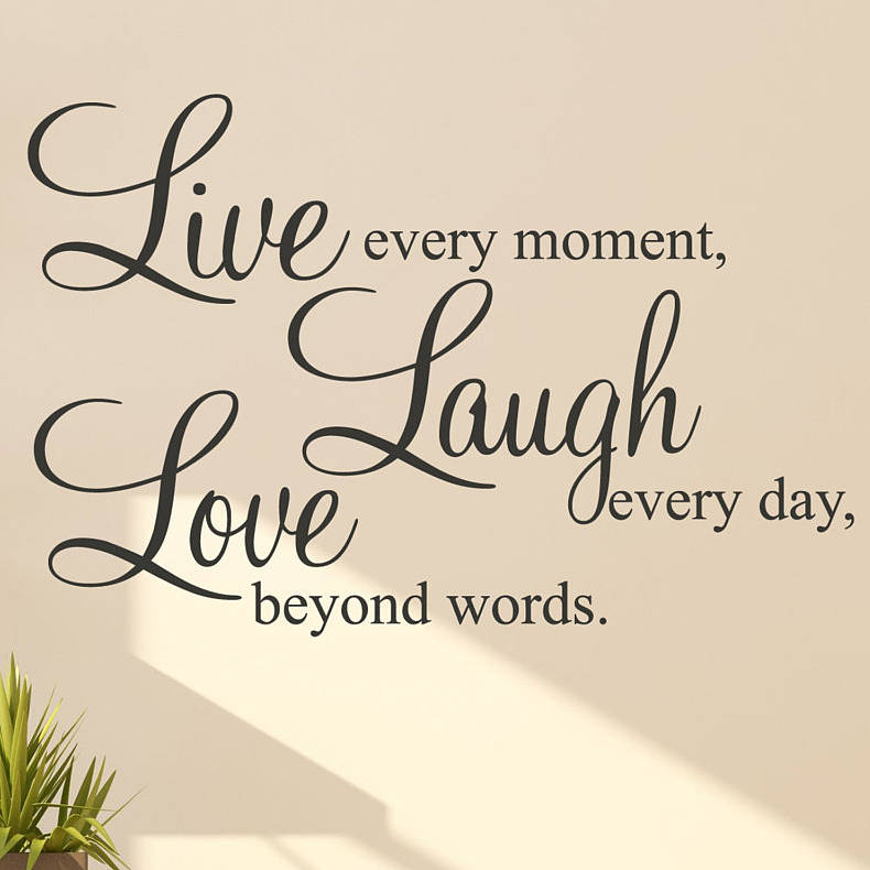 Live Laugh Love Quotes 15