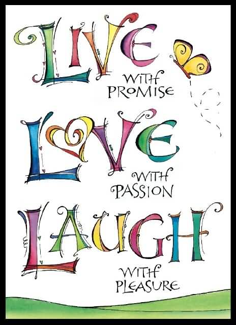 Live Love Laugh Quote 10