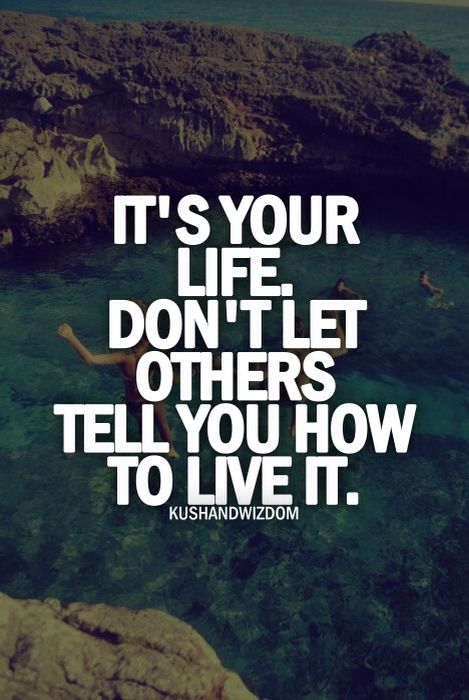 Live Your Life Quotes 08