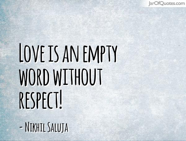 20 Love And Respect Quotes and Sayings Collection