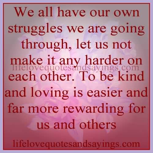 Love And Struggle Quotes 12