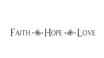 Love Faith Hope Quotes 02