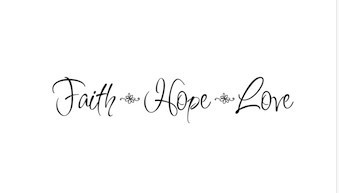 Love Faith Hope Quotes 05