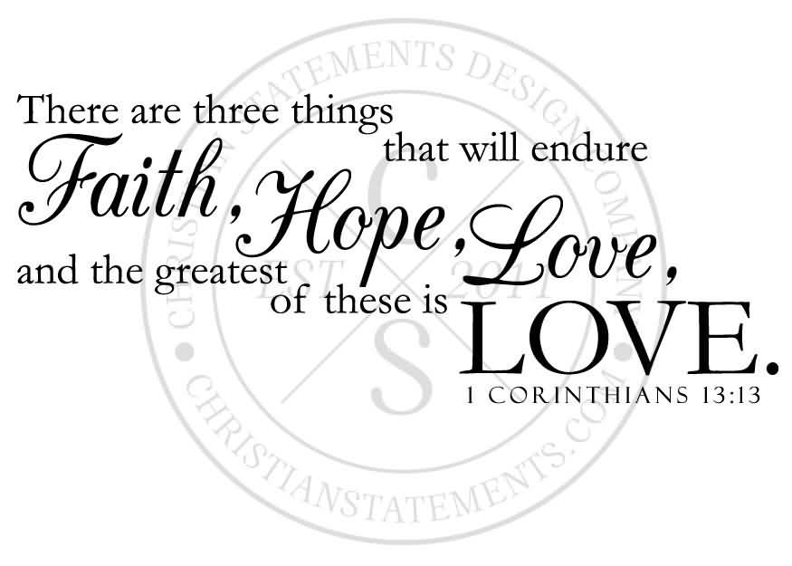 Love Faith Hope Quotes 12