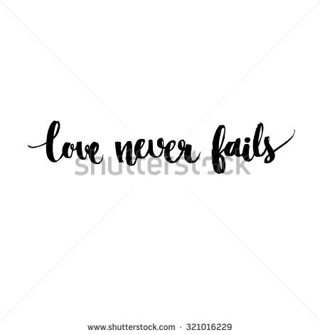 Love Never Fails Quote 08