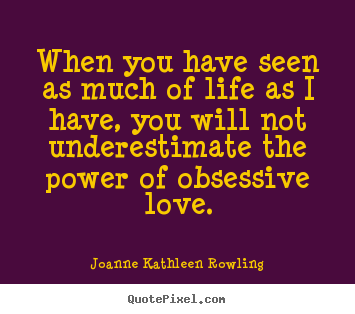 Love Obsession Quotes 09
