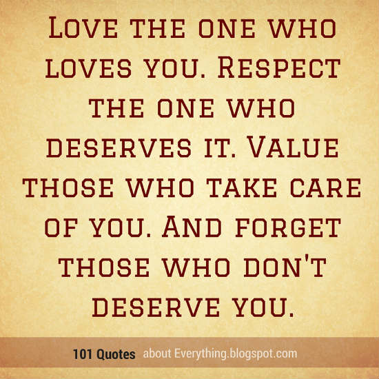 Love The One That Loves You Quotes 14