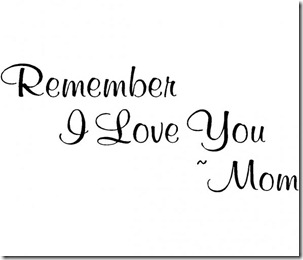 Love You Mommy Quotes 08