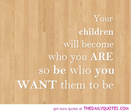Love Your Children Quotes 05