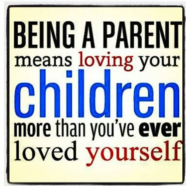 Love Your Children Quotes 10