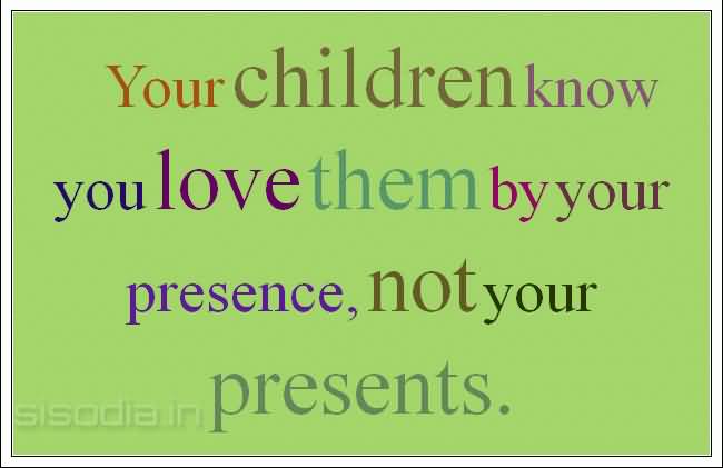 Love Your Kids Quotes 14