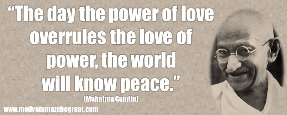 Mahatma Gandhi Quotes On Love 09
