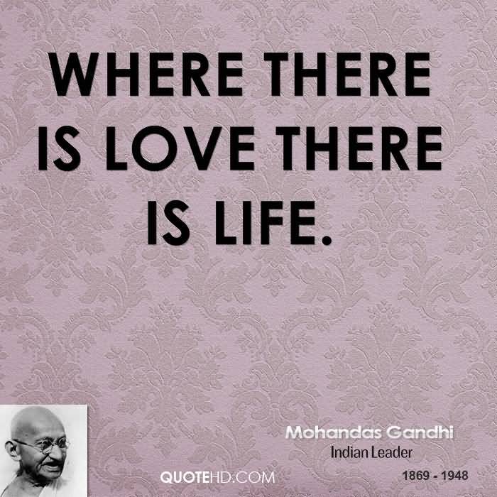 Mahatma Gandhi Quotes On Love 12