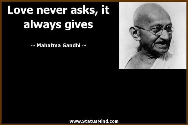 Mahatma Gandhi Quotes On Love 13