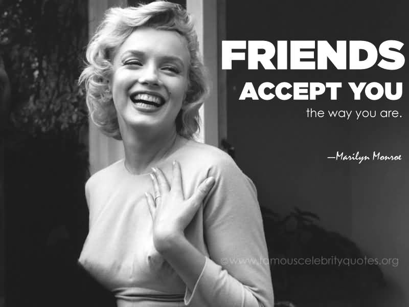 Marilyn Monroe Friendship Quotes