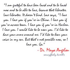 Maya Angelou Quotes About Love 18