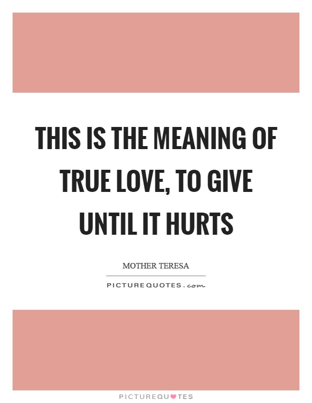 Meaning Of Love Quotes 12