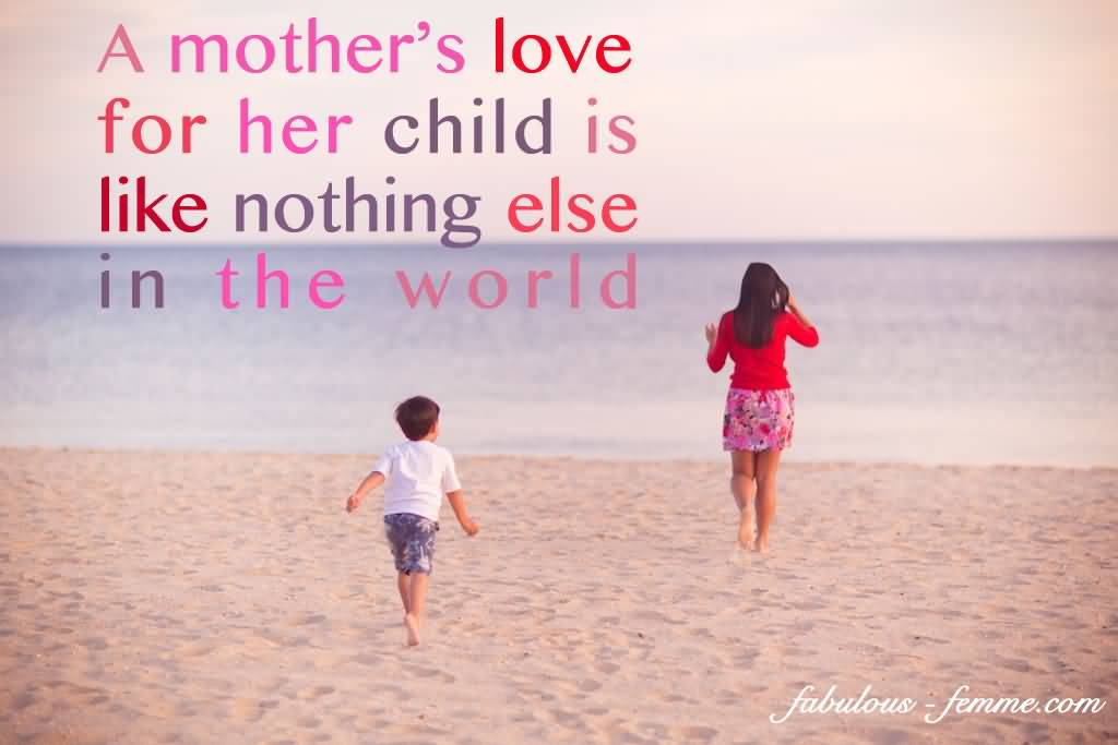 Mother Love Quotes 06