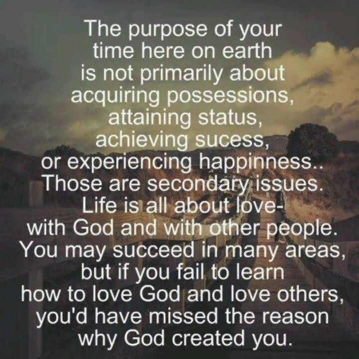 My Purpose In Life Quotes 15