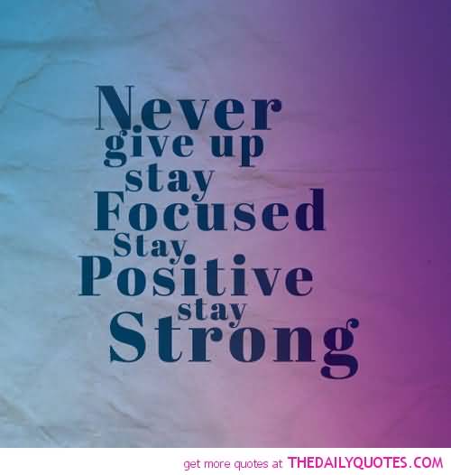 Never Give Up On Life Quotes 12