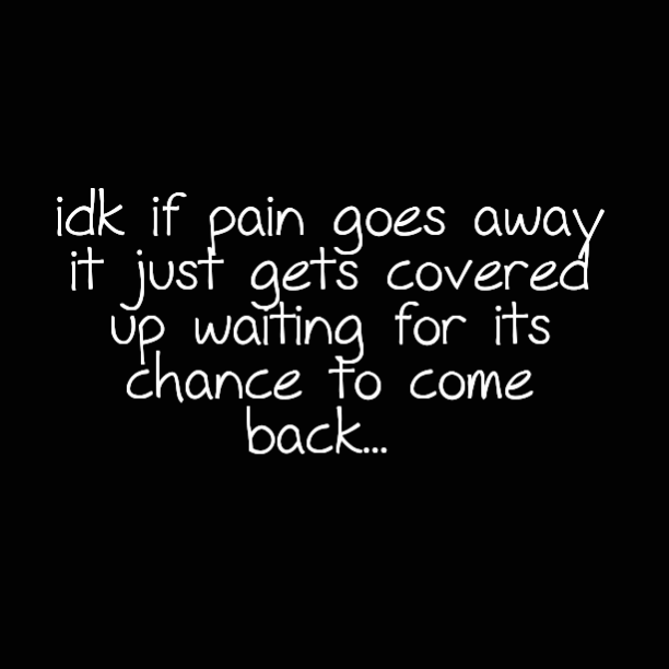 Pain And Life Quotes 05