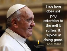 Pope Francis Quotes On Love 20