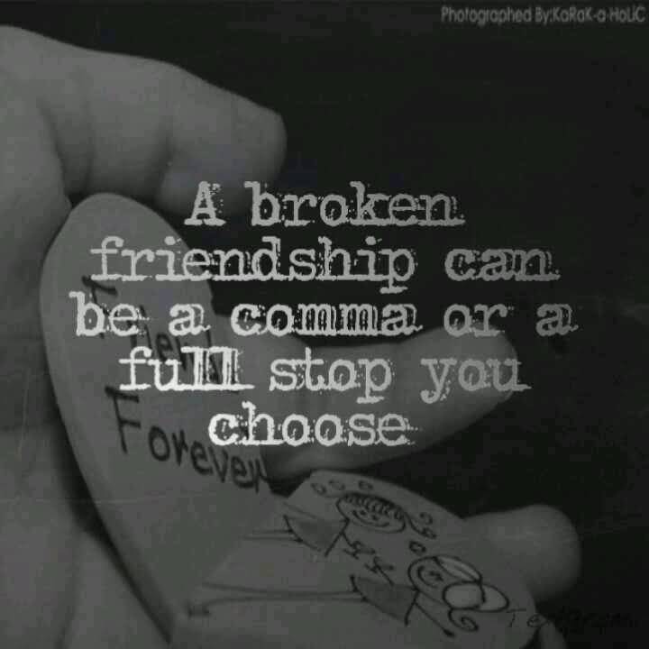 Quotes About A Broken Friendship 08