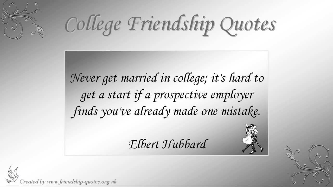 Quotes About College Friendship 14