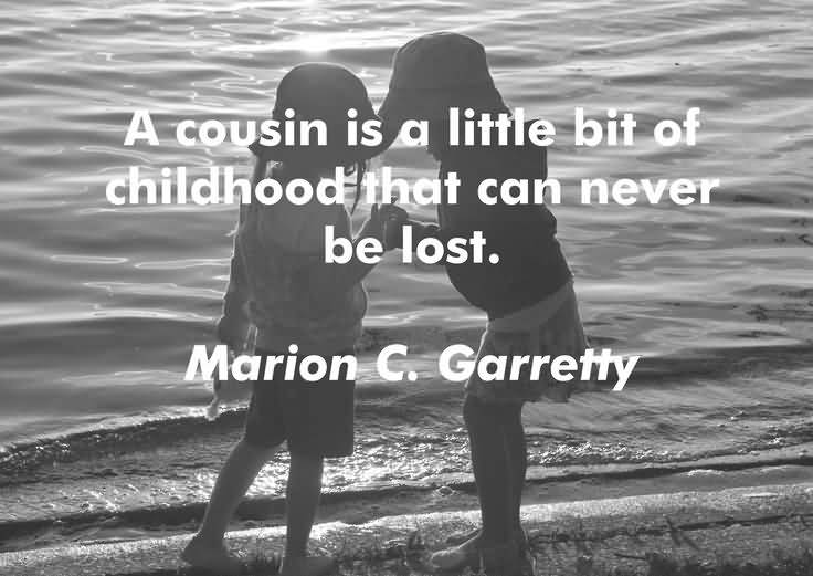 Quotes About Cousin Friendship 17