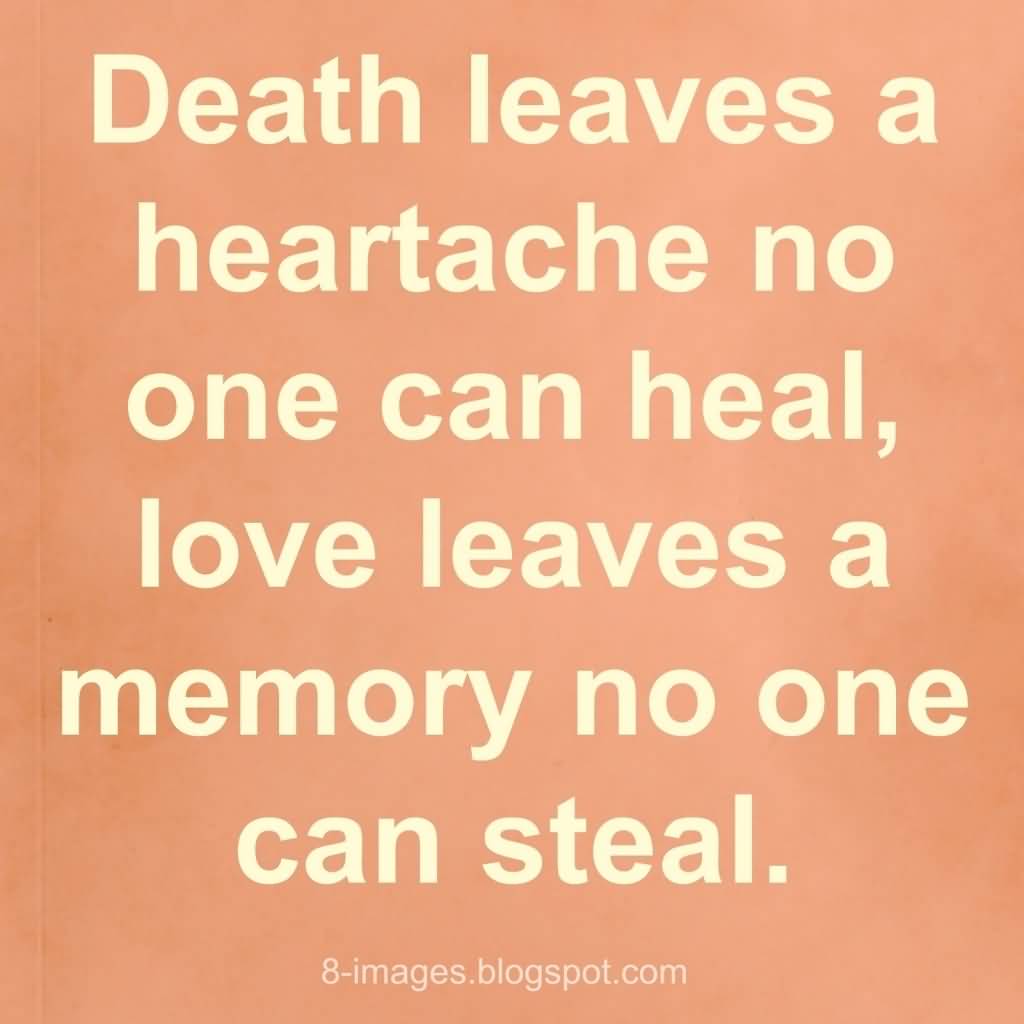 Quotes About Death Of A Loved One Remembered 19
