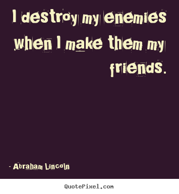 Quotes About Destroyed Friendship 15