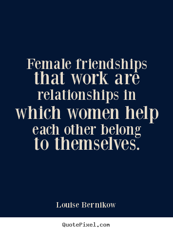 Quotes About Female Friendship 07