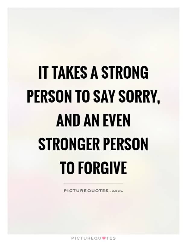 Quotes About Friendship And Forgiveness 19