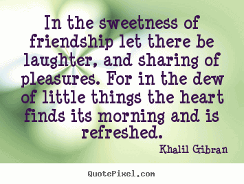 Quotes About Friendship And Laughter 18