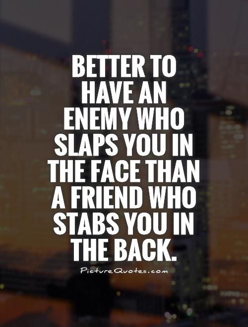 Quotes About Friendship Betrayal 15