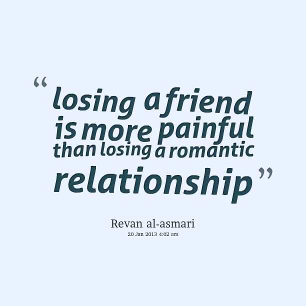 Quotes About Lost Friends - love quotes