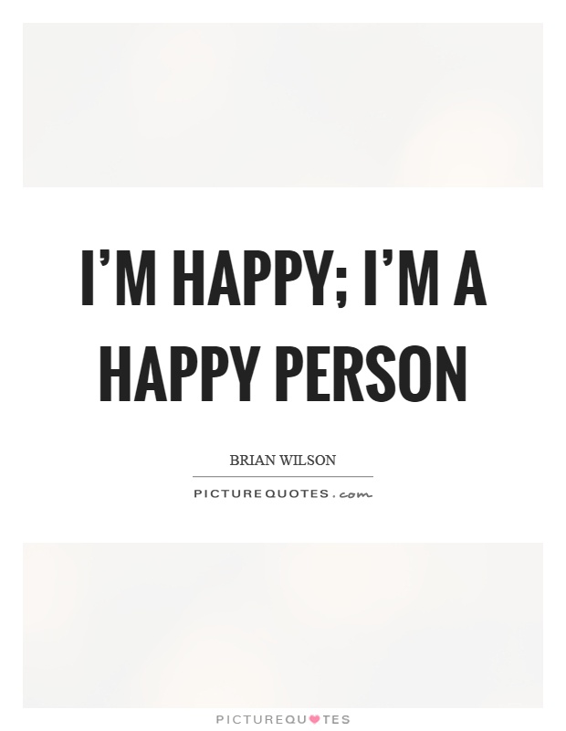 Quotes About Happy Person 01