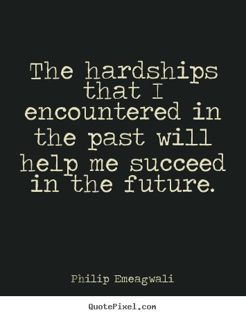 Quotes About Hardships In Life 10